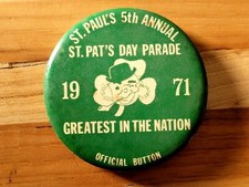 1971 St. Paul's 5th Annual St. Patrick's Day Parade Pinback Button - Minnesota