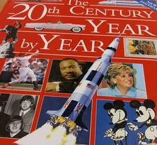 20th Century Year By Year The People And Events That Shaped The Last 100 Years