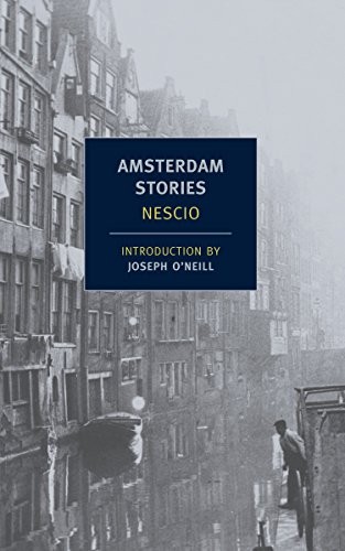 Amsterdam Stories by Nescio (Paperback, 2012) - Image 7