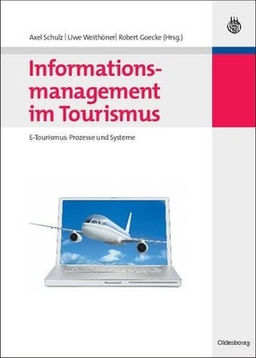 Informationsmanagement Im Tourismus (Hardback)