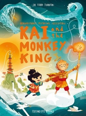 Kai and the Monkey King (Brownstone's Mythical Collection): Brownstone's Mythica