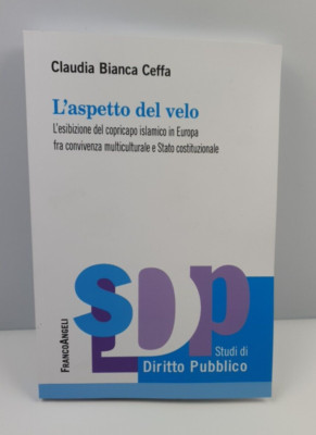 DAS ASPEKT DES SCHLEIERS - CLAUDIA BIANCA CEFFA - FRANCO ANGELI - 2022