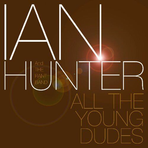 Ian Hunter All the young dudes (CD) Album - Photo 1/1
