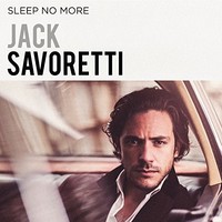 Jack Savoretti - Sleep No More - Cd - G3Z