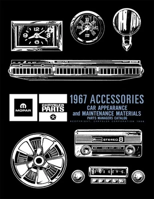 PLYMOUTH, CHRYSLER, DODGE, FAXON AUTO LITERATURE 1967 Mopar Accessories Parts Catalog Chrysler Dodge Plymouth Accessory Updates