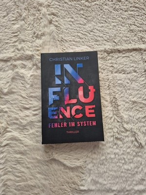Influence - Fehler im System von Christian Linker (2020, Taschenbuch)