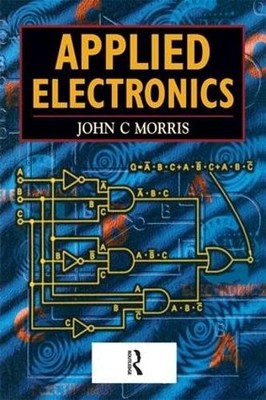 Applied Electronics by John Morris - 9781138146884
