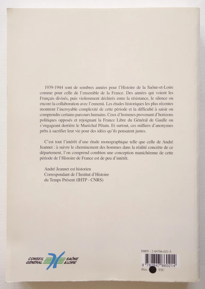 La Seconde Guerre mondiale en Saône et Loire - André Jeannet 2003 TBE - Photo 2/4
