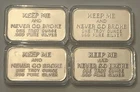 Collection of  Vintage 1983 Promotional “Never Go Broke”  1 T-oz 999 Silver Bar