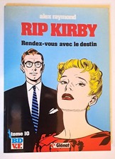 RIP KIRBY 10 EO RENDEZ-VOUS AVEC LE DESTIN GLENAT 1984 ALEX RAYMOND