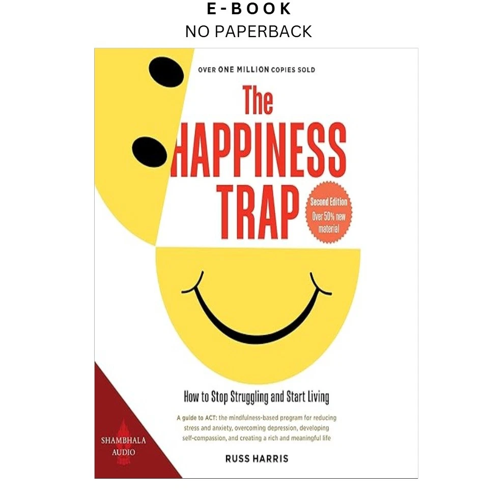 The Happiness Trap ebook | LD Global Digital Ebook Store Buy The Happiness Trap ebook, instant digital download PDF from LD Global