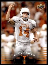 2011 Upper Deck University of Texas Dusty Mangum Texas Longhorns #73