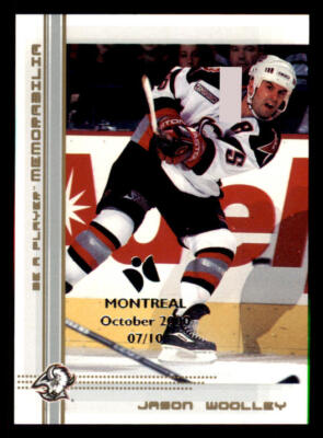 2000-01 BAP Memorabilia Montreal Olympic Stadium Show #109 Jason Woolley /10