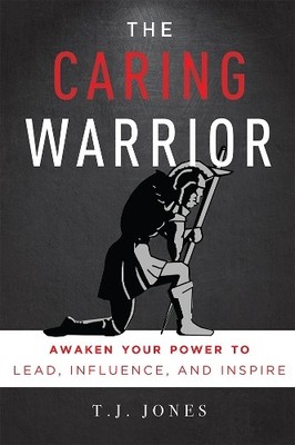T. J. Jones The Caring Warrior (Taschenbuch) (US IMPORT)