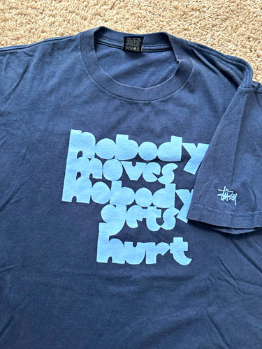 00s Vintage Stussy Nobody Moves Nobody Get Hurt Rare Shirt.