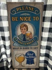 Vintage Pabst Blue Ribbon Beer Wood Sign - Please Be Nice To The Bartender