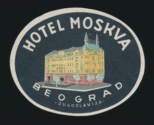 Vintage Hotel Moskva Beograd Yugoslavia Luggage Label Travel Souvenir
