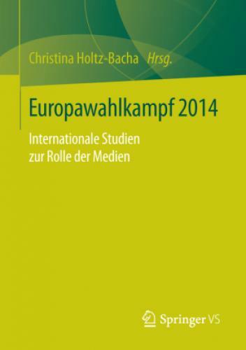 Thumbnail - Europawahlkampf 2014 Internationale Studien Zur Rolle Der Medien 3061