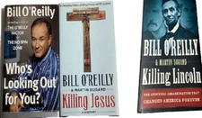 Killing Jesus, Killing Lincoln & Who's Looking Out For You by Bill O'Reilly, HC