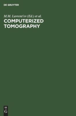 Computerized Tomography: Proceedings of the Fourth International Symposium ...