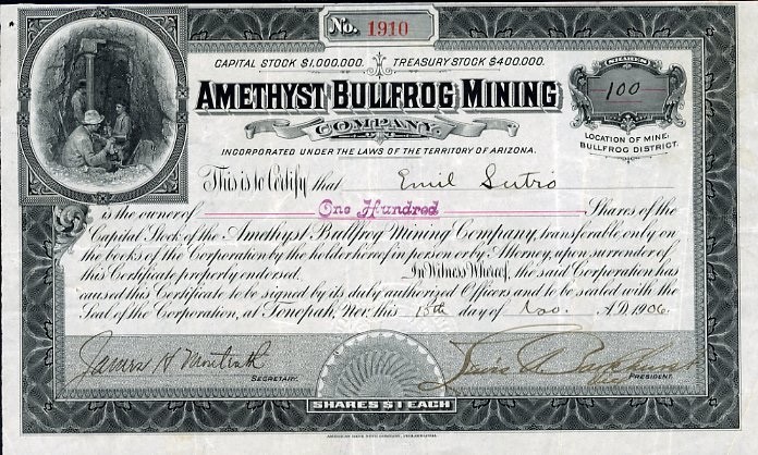 1906 Amethyst Bullfrog Mining Stock Certificate issued to Emil Sutro
