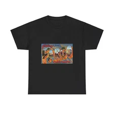 Greeting card from Fargo North Dakota (Greeting Postcards) T-Shirt