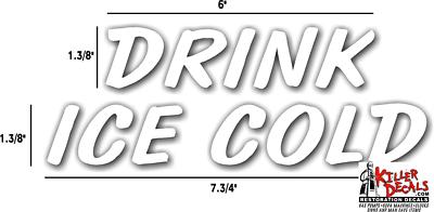 1 3/8'' X 7.75'' - 6'' WHITE DRINK AND ICE COLD DECAL KIT FOR PEPSI COOLER CHEST