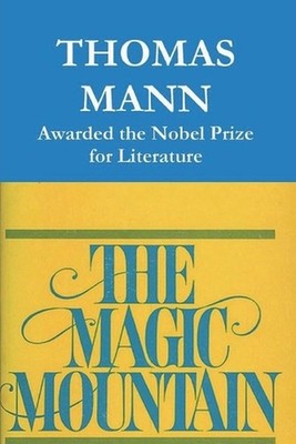 The Magic Mountain by Thomas Mann Paperback Book