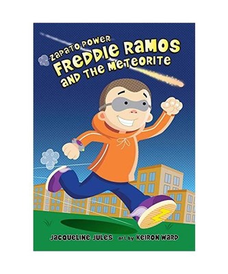 Freddie Ramos and the Meteorite: Volume 11, Jacqueline Jules