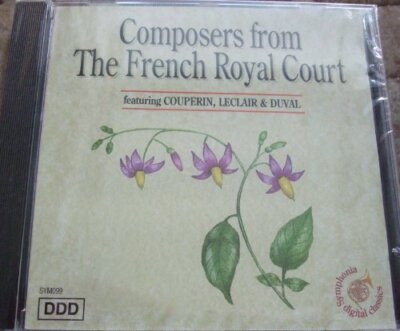Composers from the French Royal Court Couperin, Leclair, Duval, Rameau.... [CD]