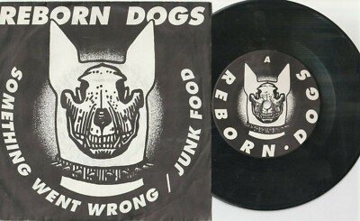 REBORN DOGS * Something went wrong *JUNK FOOD * deutsche Pressung *SAMMLERSTÜCK