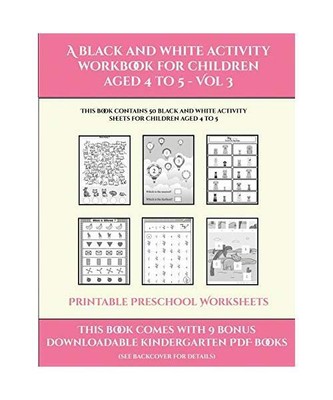 Preschool Homework (A black and white activity workbook for children aged 4 to 5