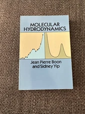 Dover - Molecular Hydrodynamics by Sidney Yip and Jean Pierre Boon (Trade 1991)