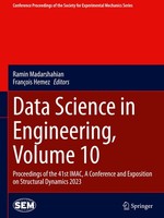 Data Science In Engineering, Volume 10 Ramin Madarshahian