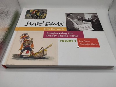 Marc Davis in His Own Words-Imagineering the Disney Theme Parks-Volumes 1