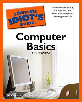 The CIG to Computer Basics, 5th Editio..., Kraynak, Joe