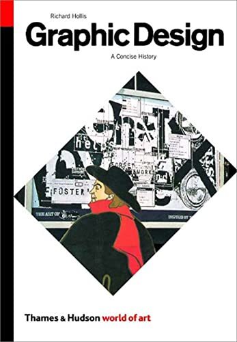 Graphic Design: A Concise History (..., Hollis, Richard
