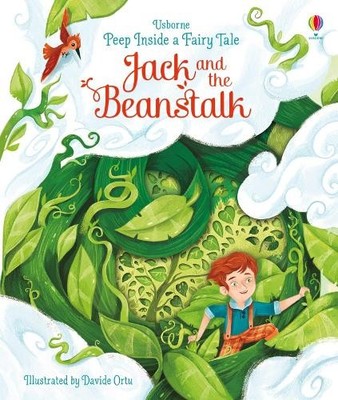 Peep Inside a Fairy Tale Jack and the Beanstalk: 1 by Anna Milbourne Board book