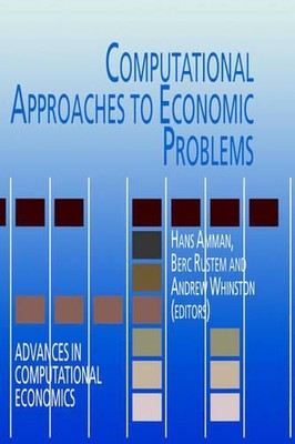 Computational Approaches to Economic Problems by Hans M. Amman (English) Hardcov