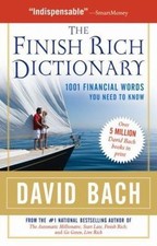 The Finish Rich Dictionary: 1001 Financial Words... 9780195375589 by Bach, David