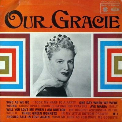 Gracie Fields - Our Gracie (LP, Mono)