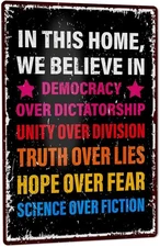 Tin Metal Sign Over Dictatorship Anti Trump for Fence Garden Wall 8x12