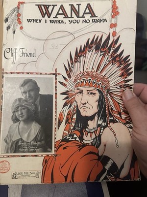 H 1921 Native American Sheet Music WHEN I WANA + Bonus Sheet