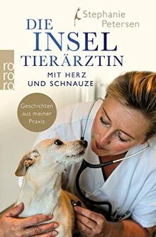 Die Inseltierärztin: Mit Herz und Schnauze   Geschichten... | Buch | Zustand gut