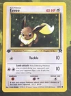 1st Edition Eevee 55/82 - Team Rocket - Light Play