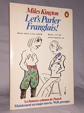 LET'S PARLER FRANGLAIS! by Kington, Miles Paperback Book The Cheap Fast Free