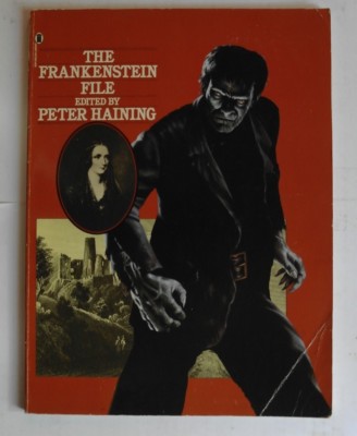 R3G0486 The Frankenstein File  - Edited by Peter Haining - Paperback   1977