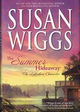 The Summer Hideaway - Hardcover By Wiggs, Susan - VERY GOOD