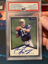 1998 Bowman Certified Auto Blue Peyton Manning PSA 10