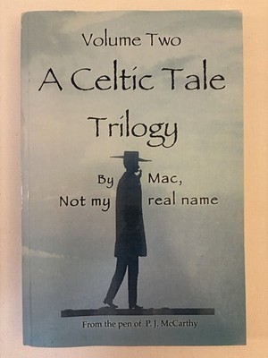 A Celtic Tale Trilogy Vol 2 | P.J. McCarthy | 2010 PB | Borderline Publishing